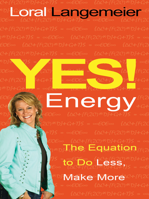 Title details for Yes! Energy by Loral Langemeier - Available